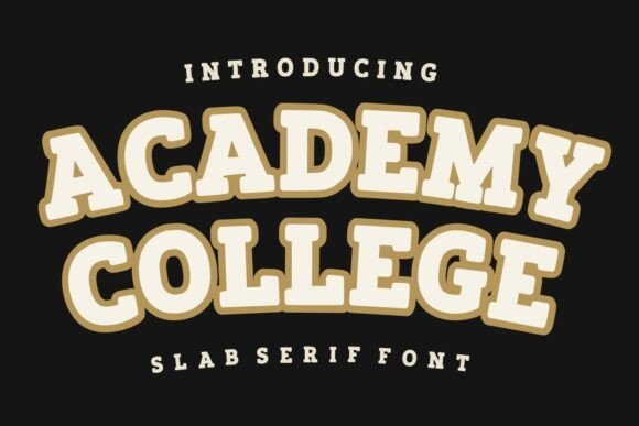 Academy College: A Slab Serif Font for Editorial Presence