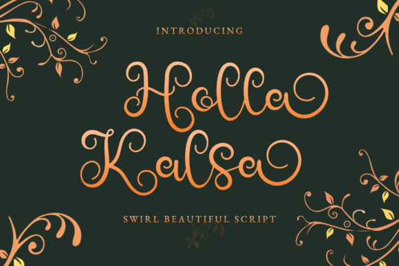 Holla Kalsa: A Distinctive Script Font for Editorial Design