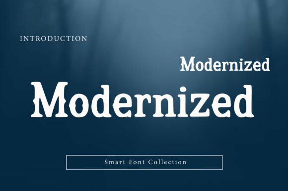 Modernized Font Review: A Slab Serif with Vintage Soul and Clean Edges