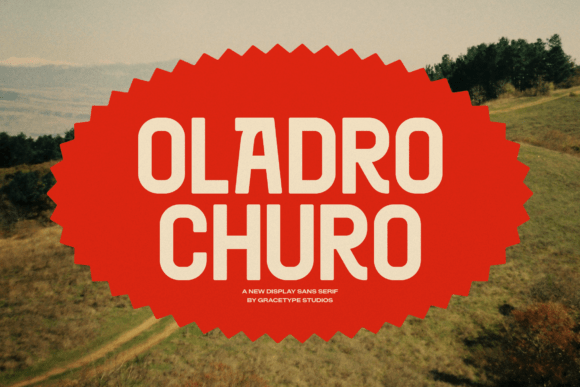 Oladro Churo: A Display Sans Serif That Commands Attention