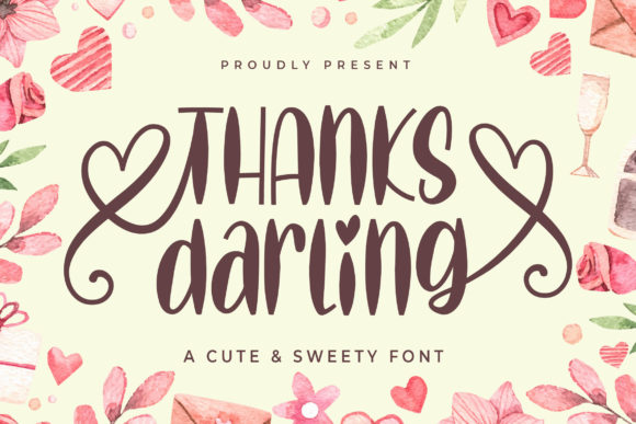 Thanks Darling: A Script Font for Thoughtful Publishing